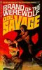 [Doc Savage (Bantam) 05] • Brand of the Werewolf